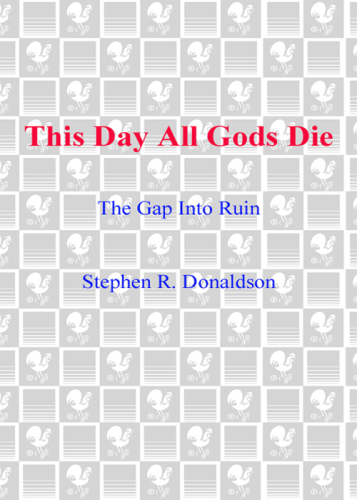 This Day All Gods Die: The Gap Into Ruin (Gap Series, 5)