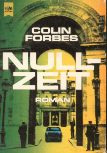 Nullzeit. Roman.