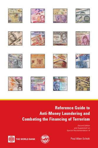 Reference Guide to Anti-Money Laundering and Combating the Financing of Terrorism