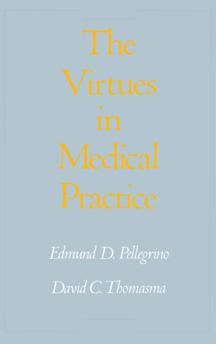Virtues in Medical Practice
