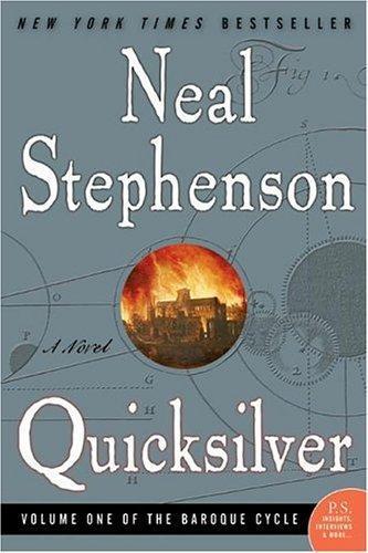 Quicksilver (The Baroque Cycle, Vol. 1)
