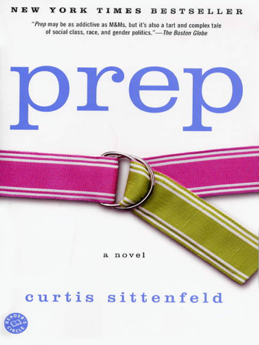 Prep: A Novel