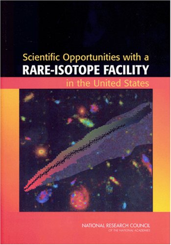 Scientific Opportunities with a Rare-Isotope Facility in the United States