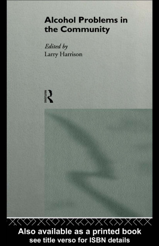 Alcohol Problems in the Community