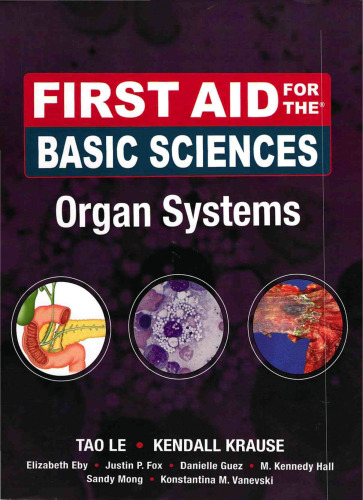 First Aid for the Basic Sciences, Organ Systems (First Aid Series)
