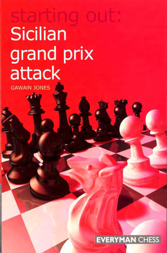 Starting Out: Sicilian Grand Prix Attack
