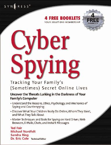 Cyber Spying Tracking Your Family's Sometimes) Secret Online Lives