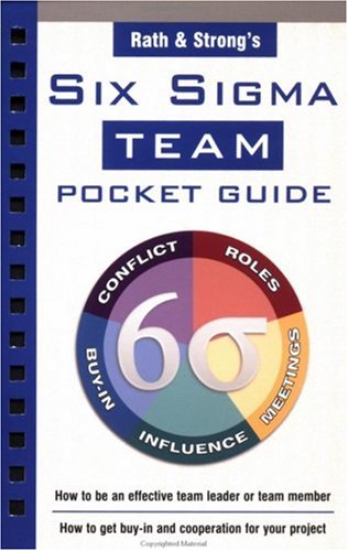 Rath & Strong's Six Sigma Team Pocket Guide