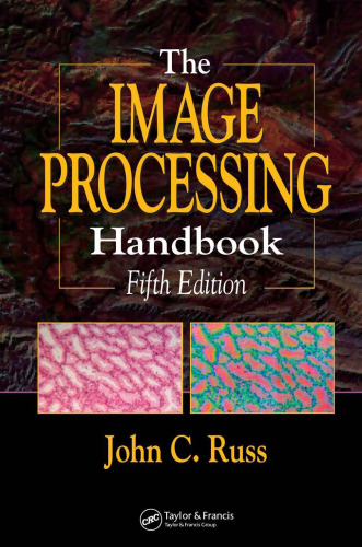 The Image Processing Handbook, Fifth Edition