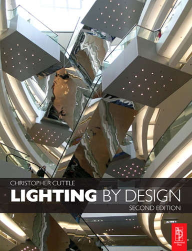Lighting by Design, Second Edition