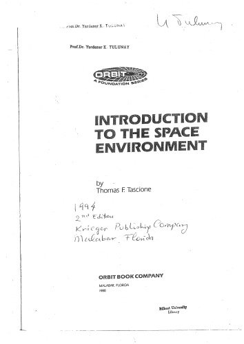 Introduction to the Space Environment (Orbit, a Foundation Series)