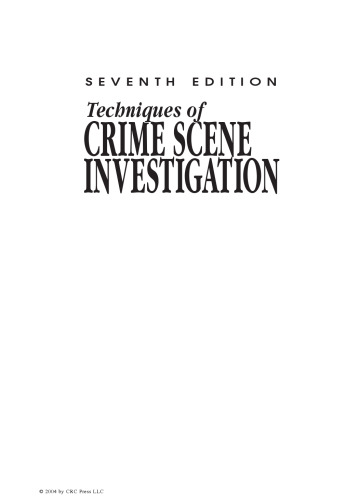 Techniques of Crime Scene Investigation