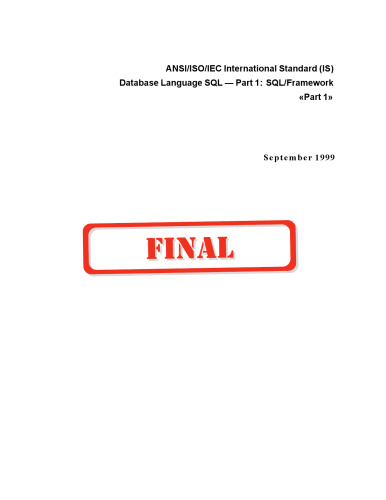 ISO IEC 9075-1:1999, Information technology - Database languages - SQL - Part 1: Framework (SQL Framework)
