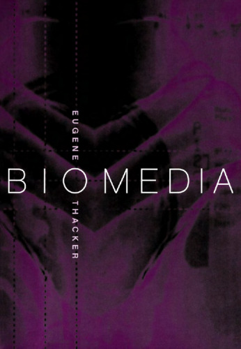 Biomedia (Electronic Mediations)