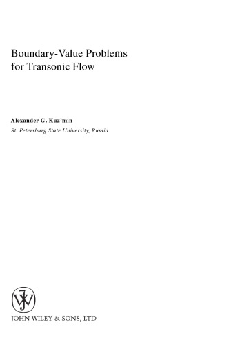 Boundary Value Problems for Transonic Flow