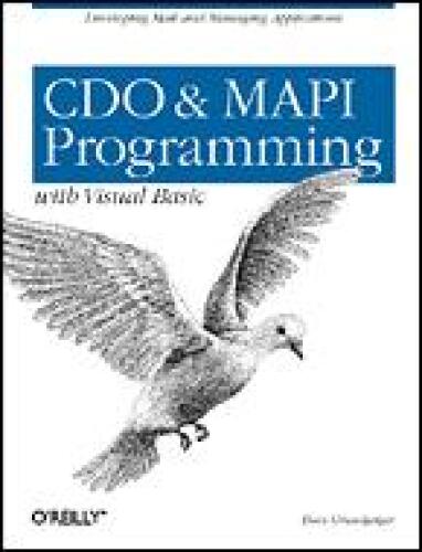 CDO & MAPI Programming with Visual Basic:: Developing Mail and Messaging Applications