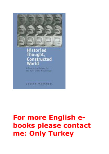 Historied Thought, Constructed World: A Conceptual Primer for the Turn of the Millennium