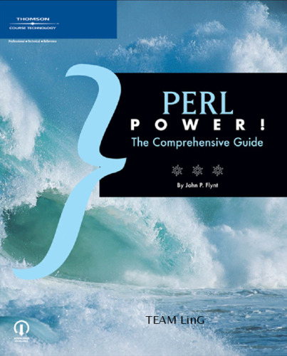 Perl Power!: The Comprehensive Guide