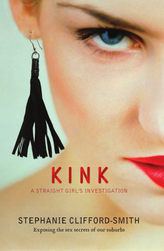 Kink : a straight girl's investigation
