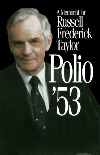 Polio '53: A Memorial for Russell Frederick Taylor