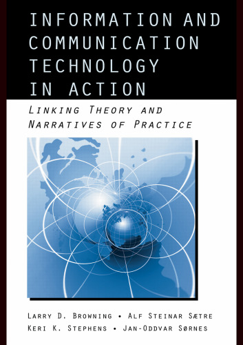 Information and Communication Technologies in Action (Lea's Communication Series)