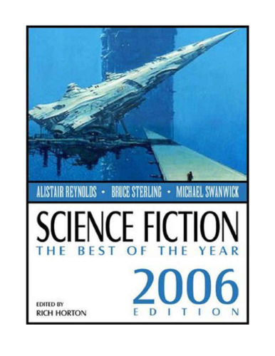 Science Fiction: The Best of the Year, 2006 Edition