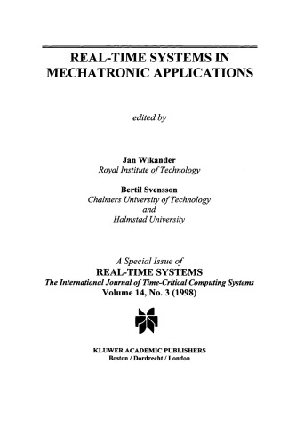 Real-Time Systems in Mechatronic Applications (Real-Time Systems, Vol 14, No 3)