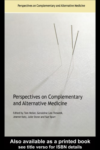 Perspectives on Complementary and Alternative Medicine