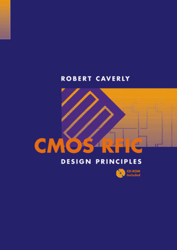CMOS RFIC Design Principles (Artech House Microwave Library)
