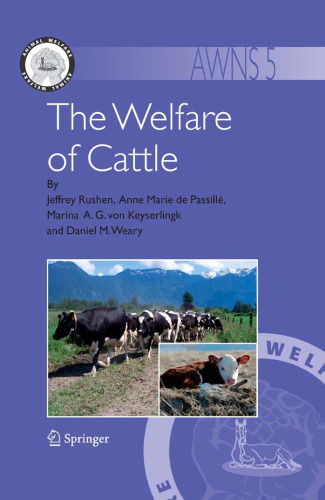 The Welfare of Cattle (Animal Welfare, 5)