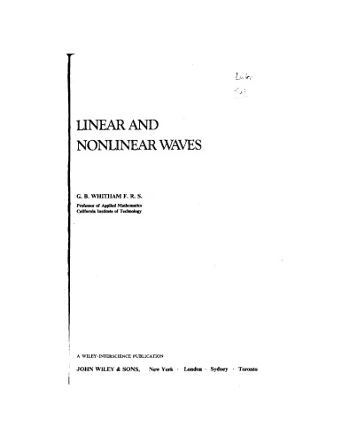 Linear and Nonlinear Waves (Pure and Applied Mathematics)