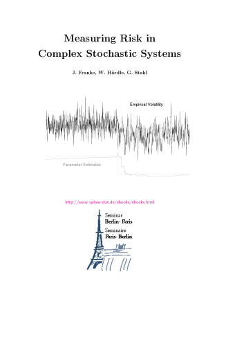 Measuring Risk in Complex Stochastic System