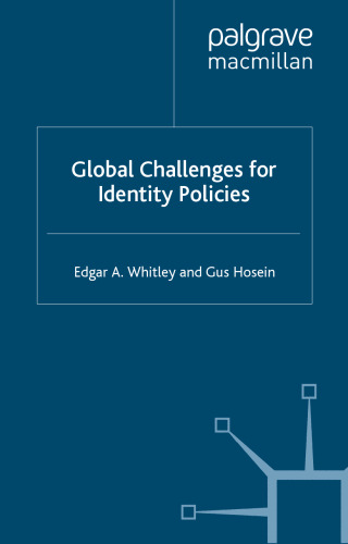 Global Challenges for Identity Policies (Technology, Work and Globalization)
