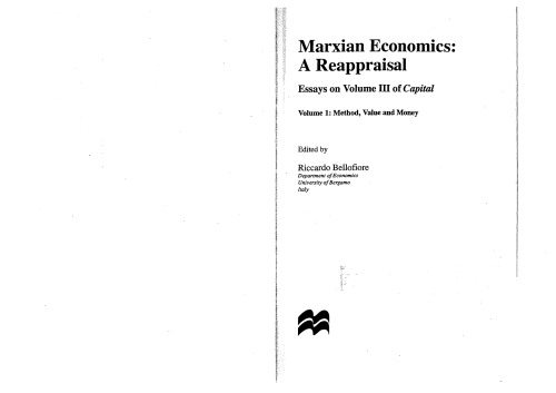 Marxian Economics: A Reappraisal (Vol 1) (Essays on Volume III of Capital: Method, Value and Money)
