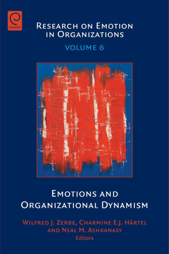 Emotions and Organizational Dynamism, Volume 6