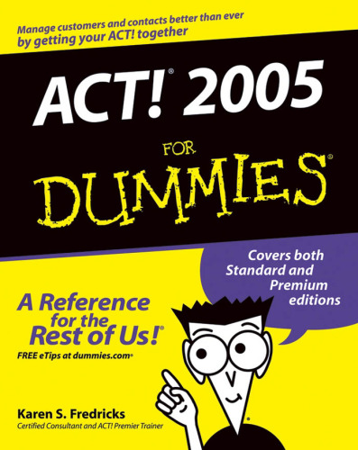 ACT! 2005 For Dummies
