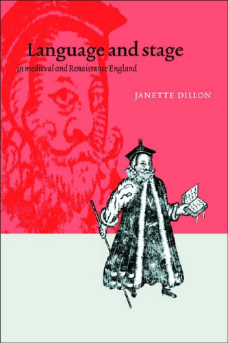 Language and Stage in Medieval and Renaissance England