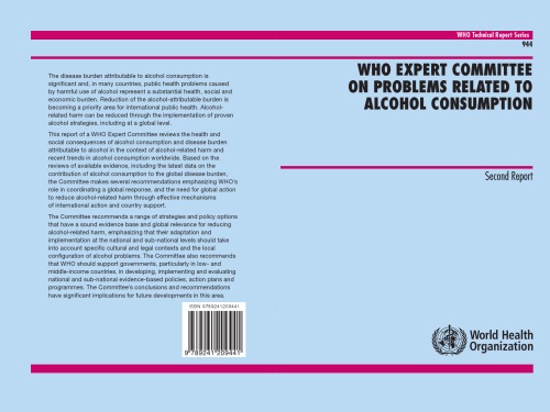Who Expert Committee On Problems Related To Alcohol Consumption, Second Report (Technical Report Series)