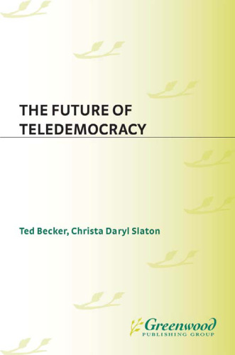 The Future of Teledemocracy