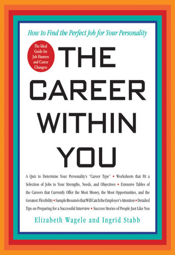 The Career Within You: How to Find the Perfect Job for Your Personality