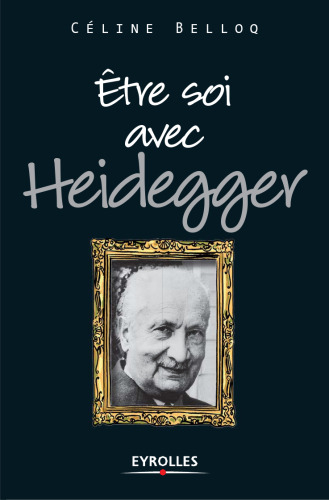 Etre soi avec Heidegger