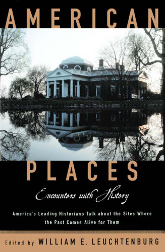 American Places: Encounters with History