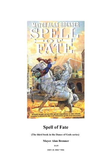 Spell of Fate (The third book in the Dance of Gods series)