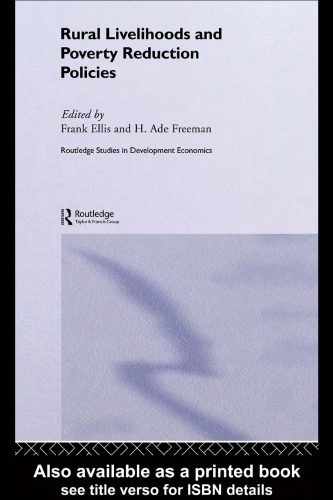 Rural Livelihoods and Poverty Reduction Policies (Routledge Studies in Development Economics)