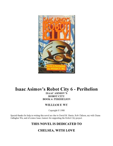 Isaac Asimov's Robot City 6 - Perihelion