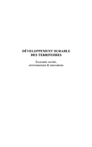 Marché & Organisations, N° 7 : Développement durable des territoires : Economie sociale, environnement et innovations
