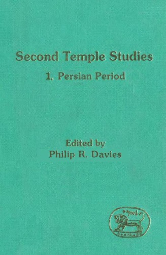 Second Temple Studies, Vol. 1: Persian Period (JSOT Supplement)