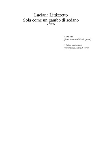 Sola come un gambo di sedano