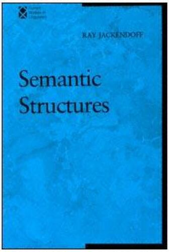 Semantic Structures (Current Studies in Linguistics)