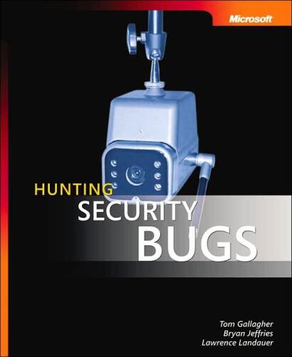 Hunting Security Bugs